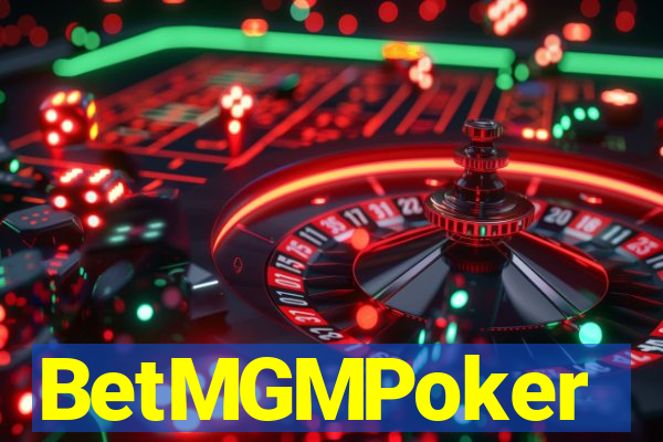 BetMGMPoker