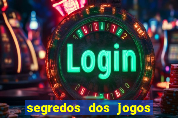 segredos dos jogos de slots