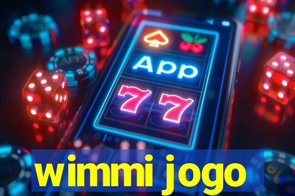 wimmi jogo