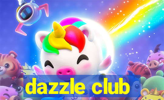 dazzle club