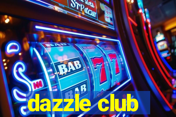 dazzle club