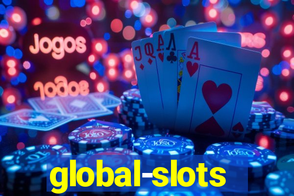 global-slots