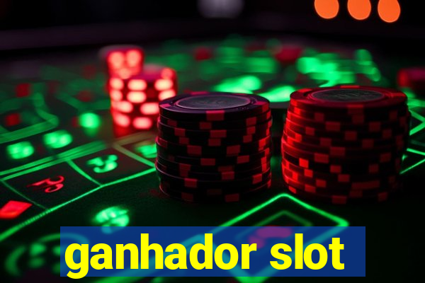 ganhador slot