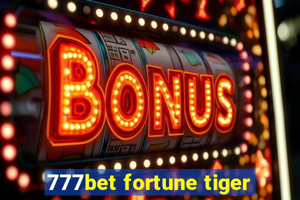 777bet fortune tiger