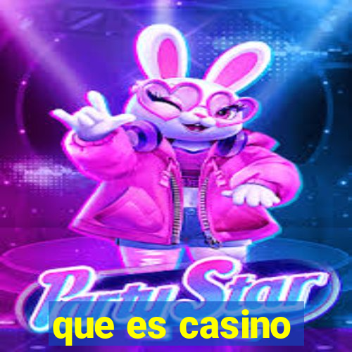 que es casino