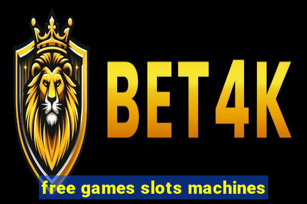 free games slots machines