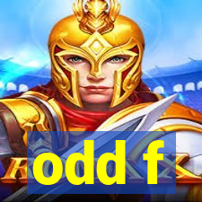 odd f