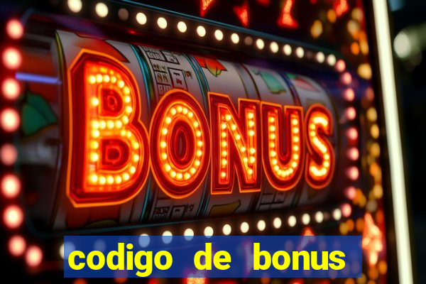 codigo de bonus pixbet deposito