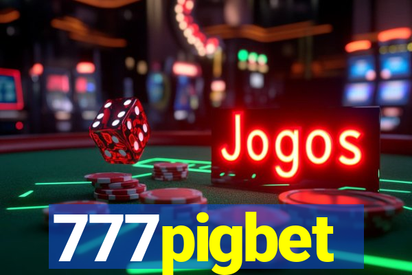 777pigbet