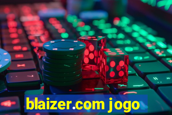 blaizer.com jogo