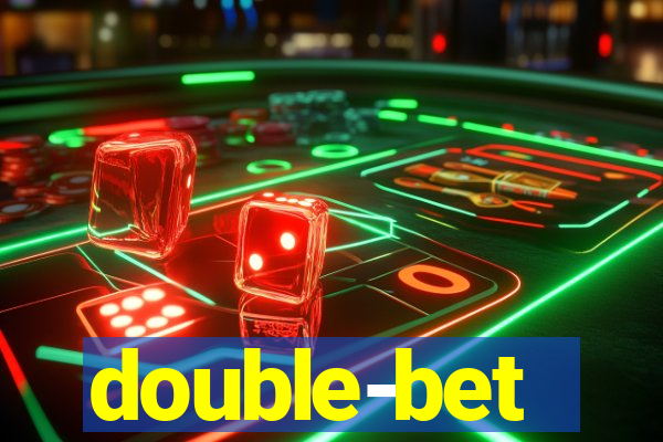 double-bet