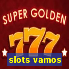 slots vamos