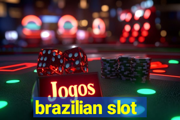 brazilian slot