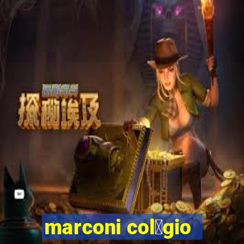 marconi col茅gio