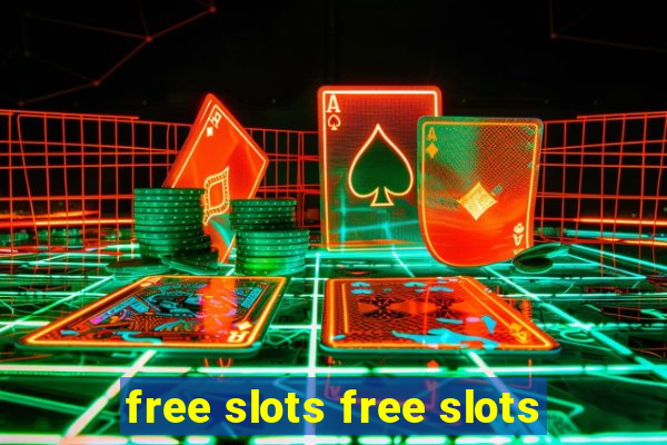 free slots free slots