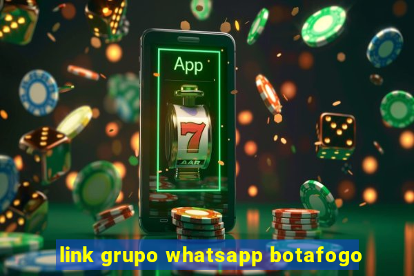 link grupo whatsapp botafogo