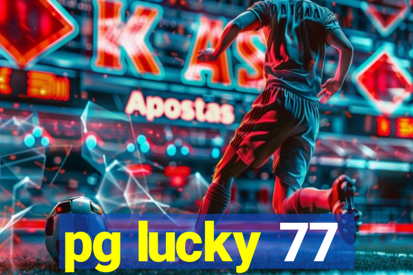 pg lucky 77