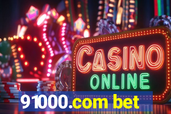 91000.com bet