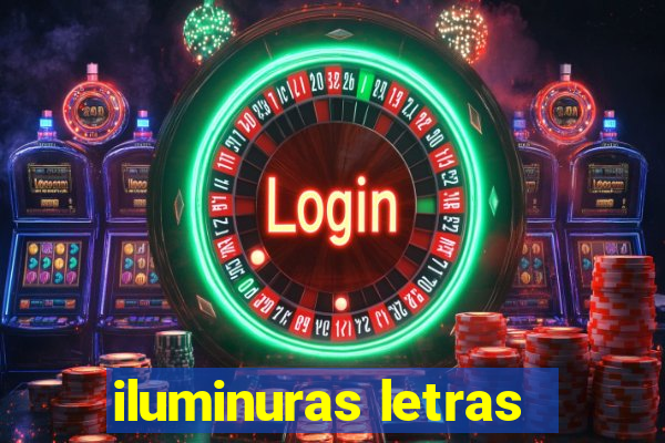 iluminuras letras