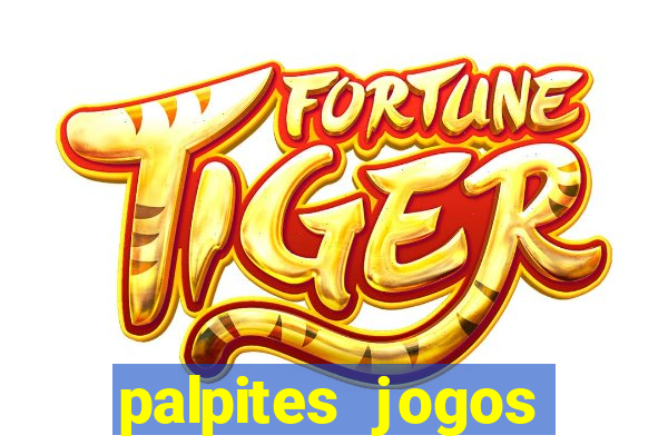 palpites jogos quarta feira