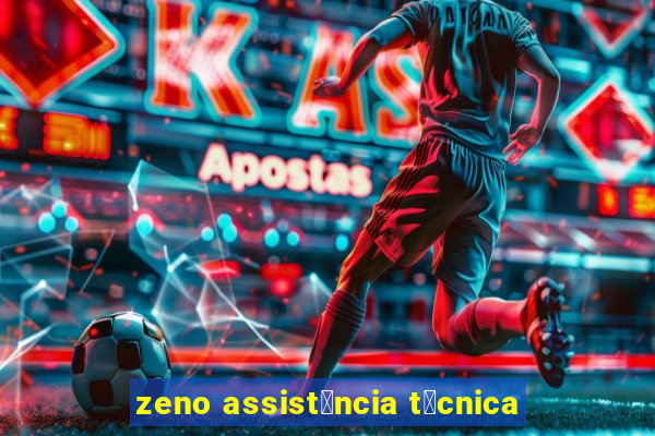 zeno assist锚ncia t茅cnica