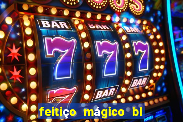 feitiço mágico bl ler online