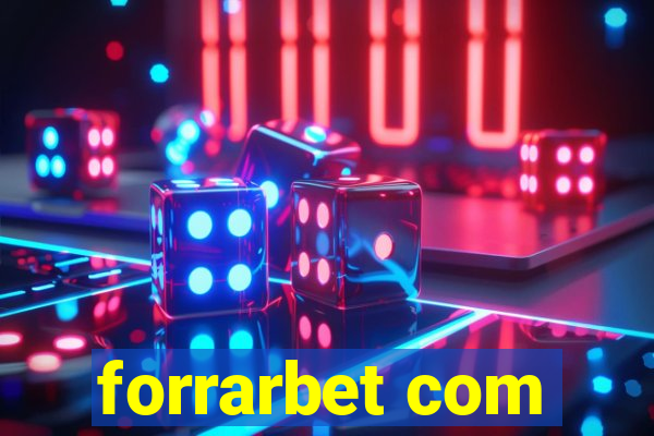 forrarbet com