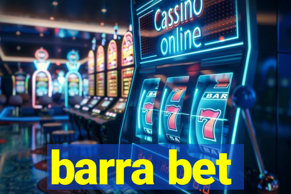 barra bet