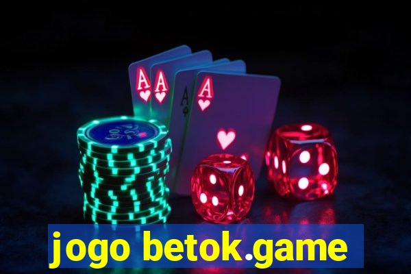 jogo betok.game