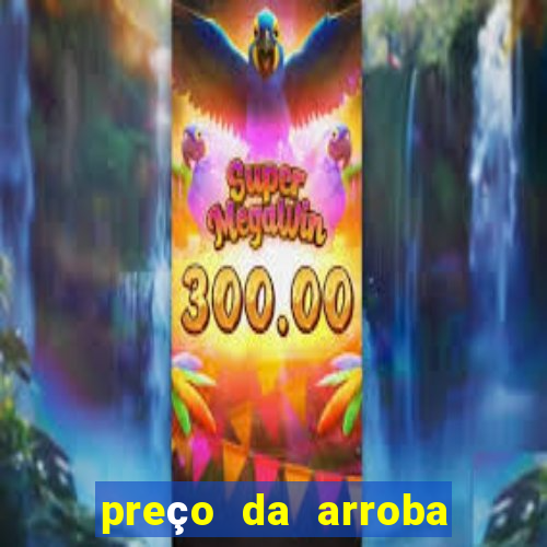 preço da arroba do porco na bahia