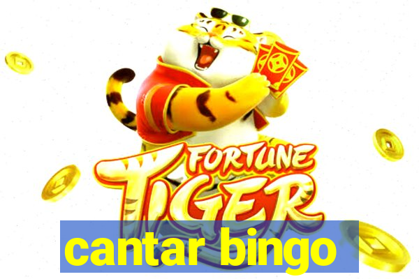 cantar bingo