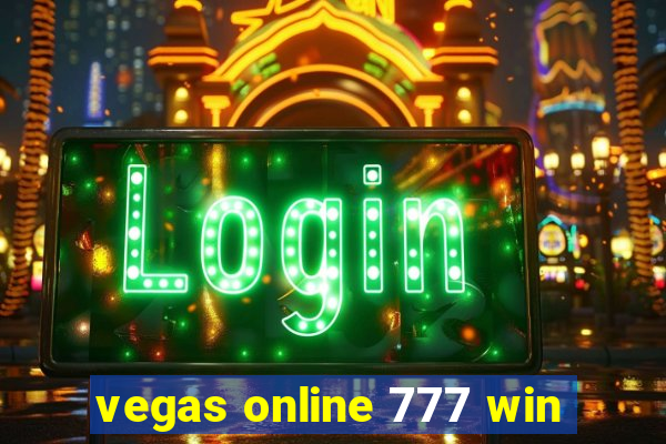 vegas online 777 win