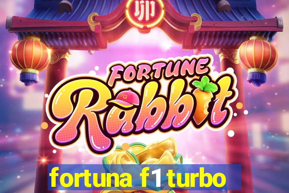 fortuna f1 turbo