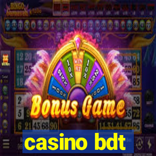 casino bdt