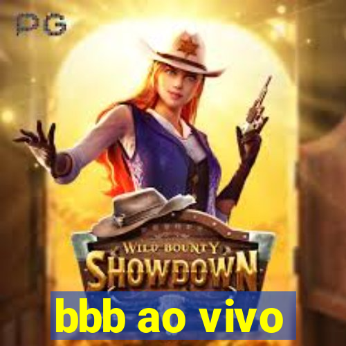 bbb ao vivo