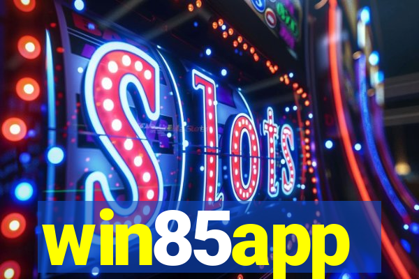 win85app