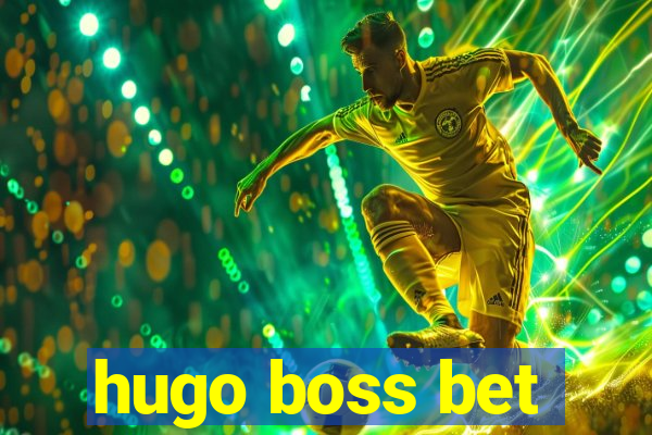 hugo boss bet