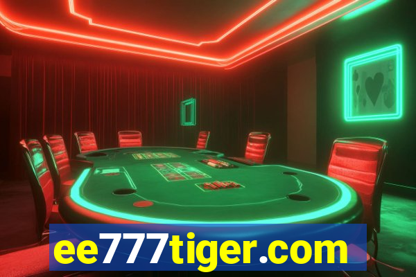 ee777tiger.com