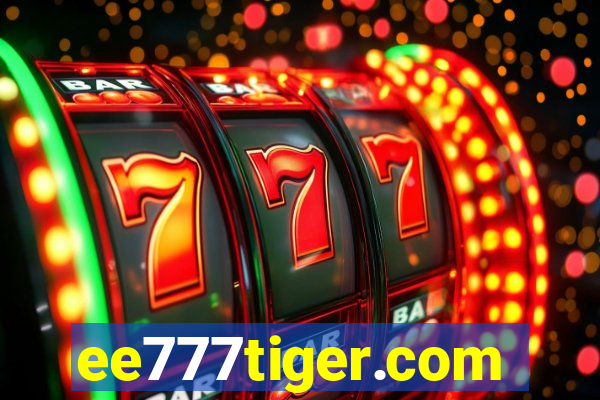 ee777tiger.com