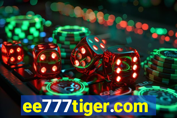 ee777tiger.com