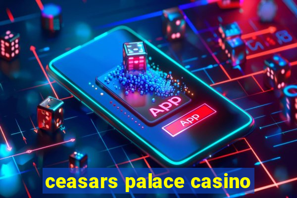 ceasars palace casino