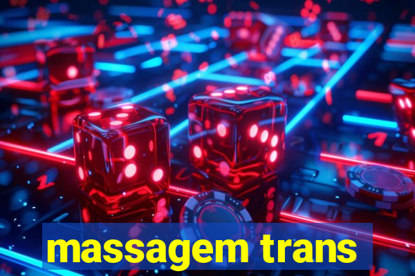 massagem trans