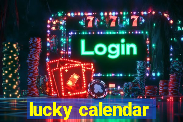 lucky calendar