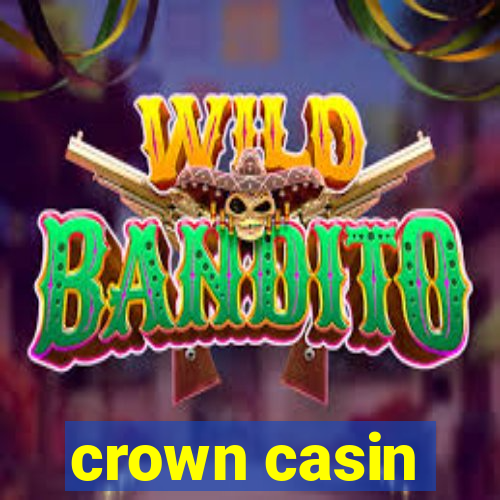 crown casin