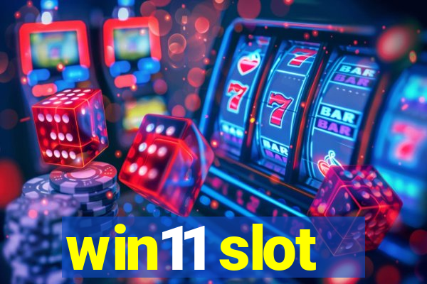 win11 slot