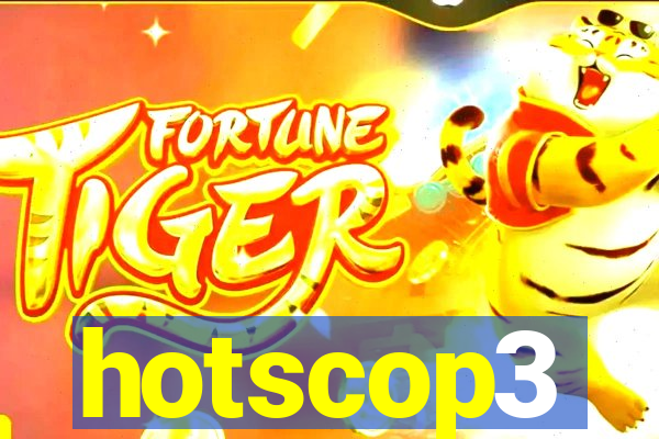 hotscop3