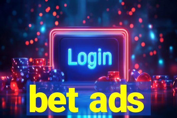 bet ads