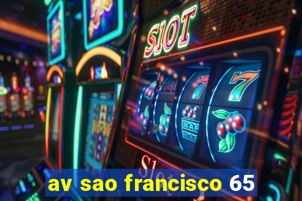 av sao francisco 65