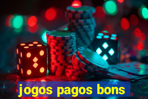 jogos pagos bons