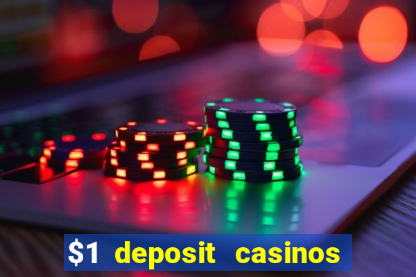 $1 deposit casinos nz players